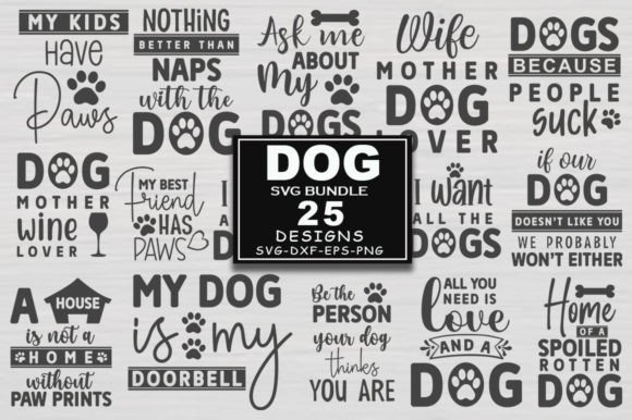 25 Dog Quotes SVG Bundle