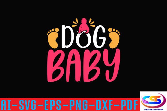 Dog Baby SVG