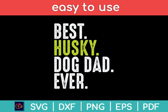 Husky Dog Dad Fathers Day Svg