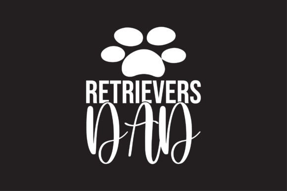 Retrievers Dad Dog Lover SVG Sublimation
